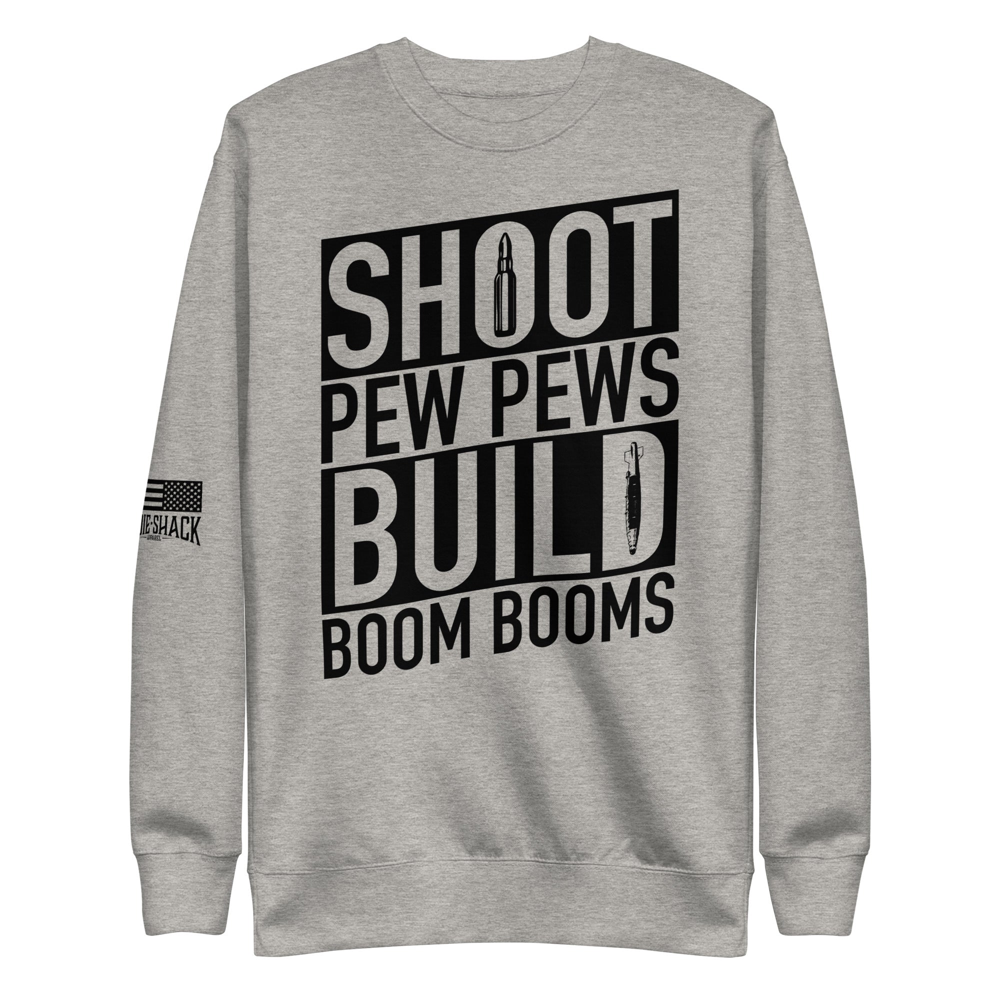 Pew Pews and Boom Booms - Unisex Sweatshirt – Ordie Shack LLC