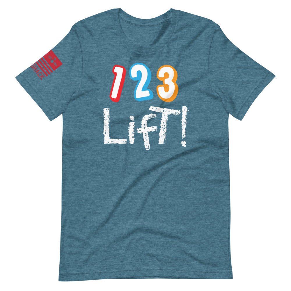 123 Lift - Short-Sleeve T-Shirt - Ordie Shack LLC